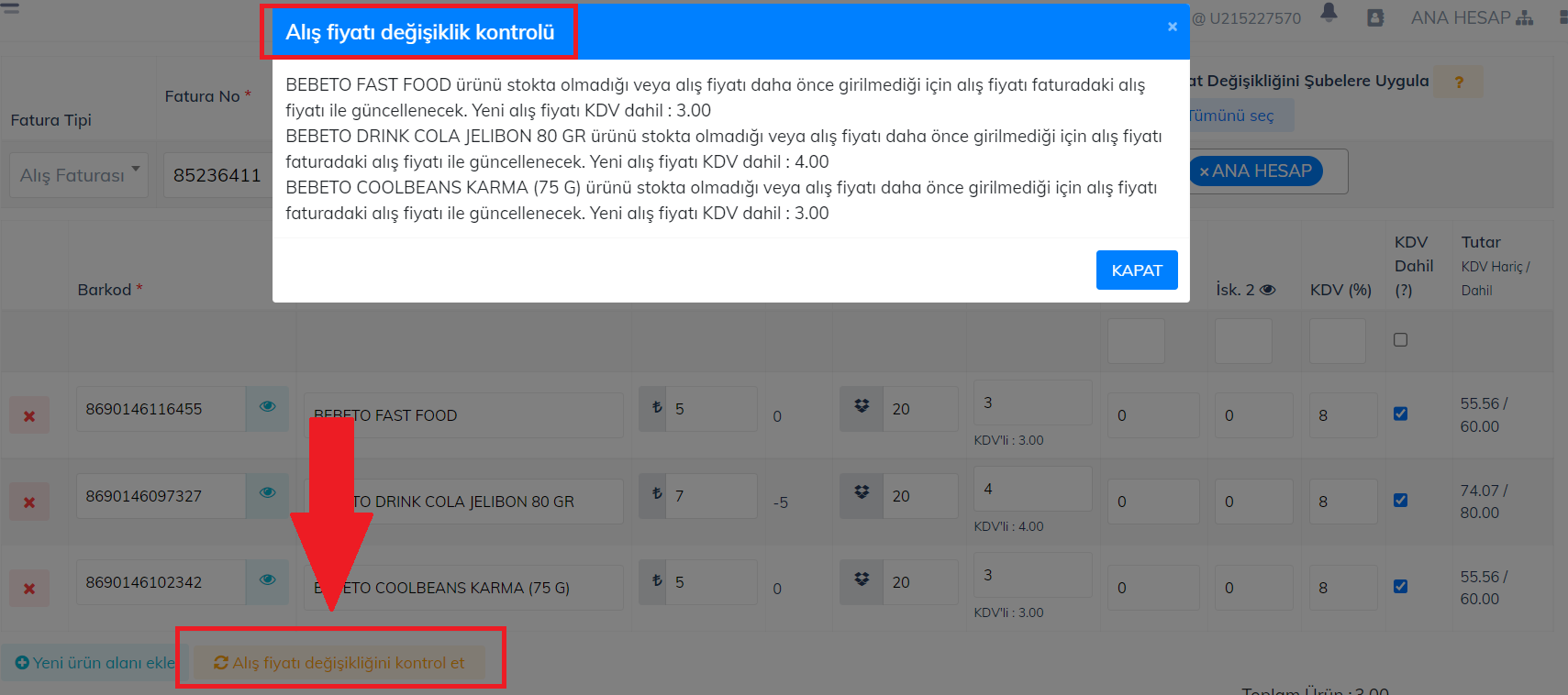 Web - Alış Faturasında Yer Alan Ürünlerin Fiyat Değişikliği Nasıl Kontrol Edilir?